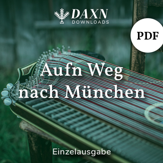 Aufn Weg nach München – Zithermusi – PDF Noten