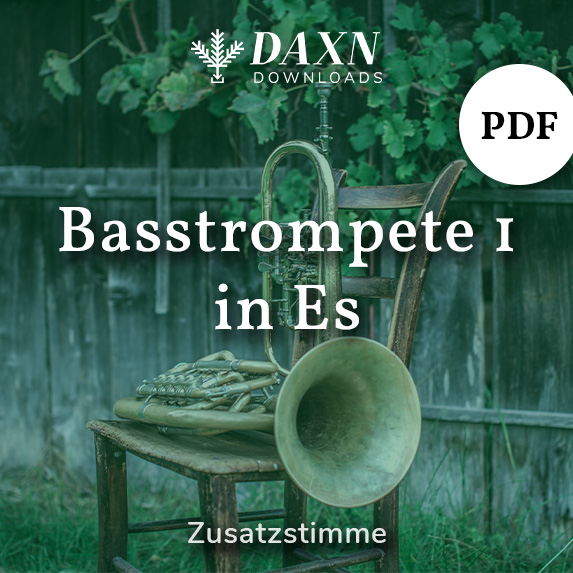 Für’s tiefe Blech – Zusatzstimme: Basstrompete in Es – PDF Noten