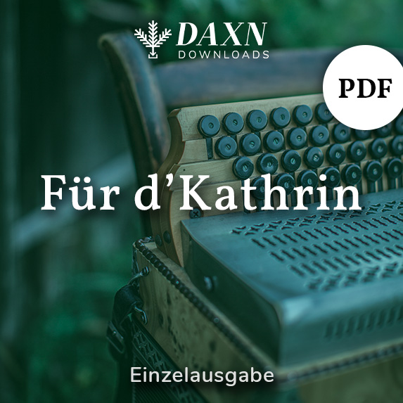 Für d’Kathrin – Harmonika – PDF Noten