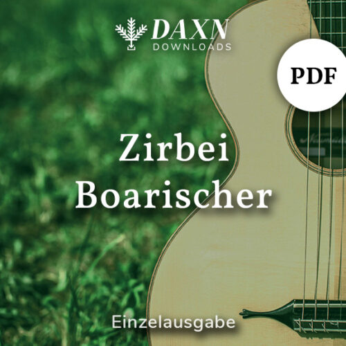 Zirbei Boarischer – Gitarre – PDF Noten